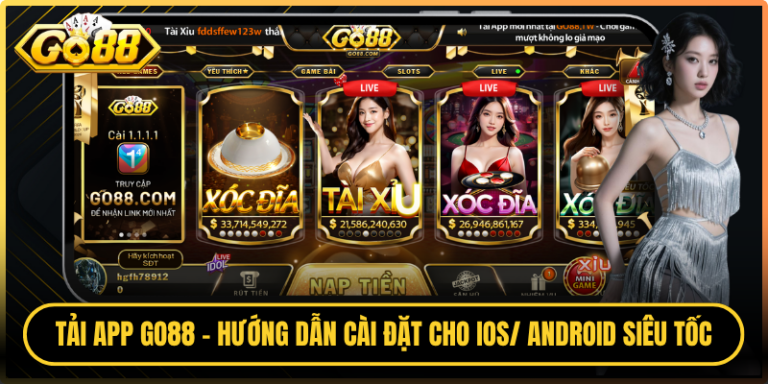 Tải App Go88 - Hướng Dẫn Cài Đặt Cho iOS/ Android Siêu Tốc
